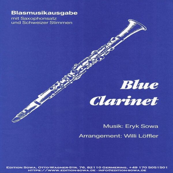 Klassische Musik Noten - Blue Clarinet (Blasmusikausgabe incl. Schweitzer Stimmen) von Eryk Sowa