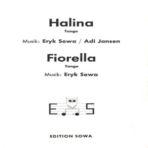 Klassische Musik Noten - Halina (Tango) von Eryk Sowa u. Adi Jansen & Fiorella (Tango) von Eryk Sowa