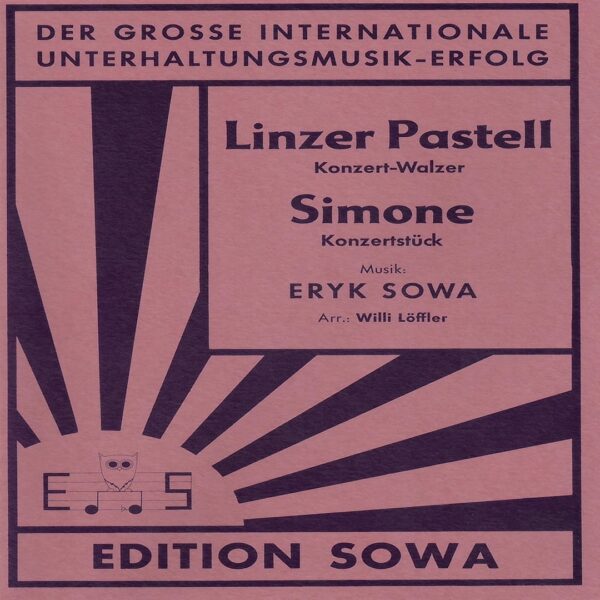 Klassische Musik Noten - Linzer Pastell (Konzertwalzer) & Simone (Konzertstück) von Eryk Sowa